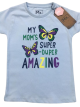 Girls My Mom Super Duper Amazing Blue T-shirt 